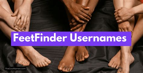 username for feet finder|1,270+ Feetfinder Username Ideas